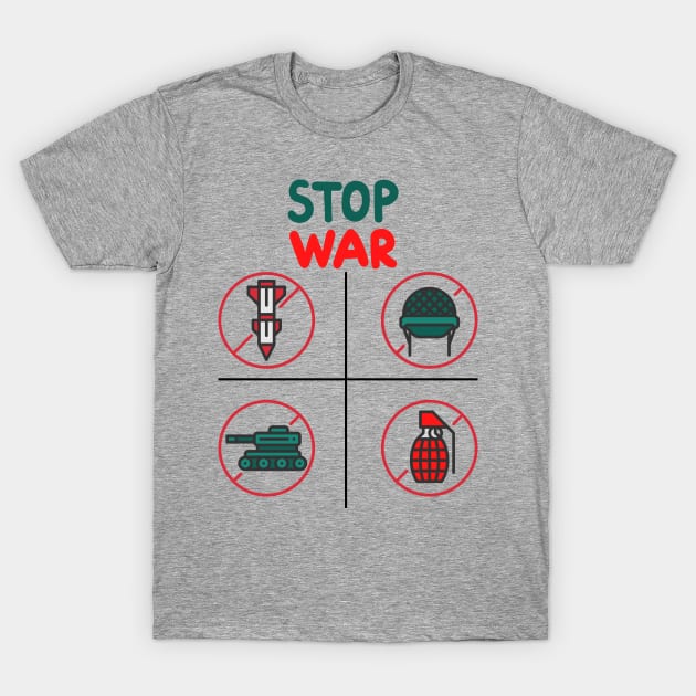 stop war T-Shirt by Ledos